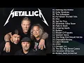 Download Lagu Best Of Metallica - Metallica Greatest Hits full Album - Best Songs Of Metallica Playlist