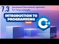 CS201 Short Lecture 7 3 Increment Operator Decrement Operator For loop example