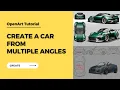 Create a Car from Multiple Angles with AI in 2025 OpenArt Tutorial