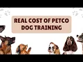 The Real Cost of Petco Dog Training FREE PDF IN BIO