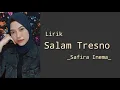 Lagu Lirik Salam Tresno - Safira Inema (CoverByIzhaWang)