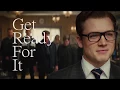 Get Readty For It - Kingsman: The Secret Service