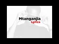 Download Lagu One Incredible-Mtanganjia Lyrics