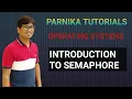 INTRODUCTION TO SEMAPHORE NEED FOR SEMAPHORE OPERATING SYSTEMS GATE CSE LECTURES