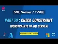 39 Check Constraint SQL Server Filter Values Entering a Table