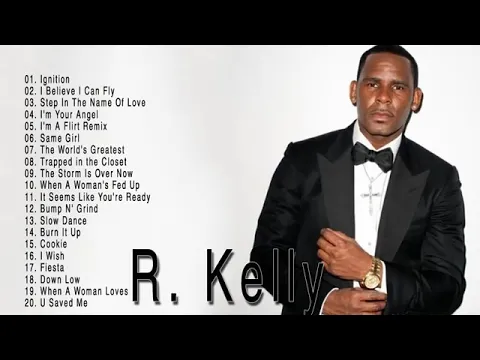 Download MP3 RKelly's Greatest Hits   Best Songs of RKelly   Full Album RKelly NEW Playlist 2018