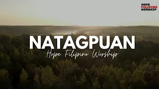 natagpuan hope filipino worship official lyric video 