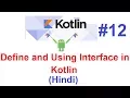 Kotlin Programming Language Using IntelliJ Implementation of Interface in Kotlin