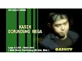 Lagu gravity - kasih di rundung mega