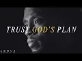 TRUST GOD S PLAN