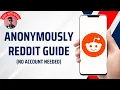 How to Use Reddit Anonymously Without Creating an Account Complete Guide 2026