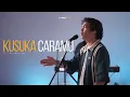 Lagu Kusuka Cara-Mu (Live Worship Session) ft. Tori William | Connect Worship