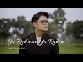 Lagu Ya Rahman Ya Rahim | Dodi Hidayatullah (Official Music Video) - Zikir Penenang Hati