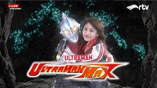 🔴LIVE | Ultraman Max  RTV | Letusan di Pulau???