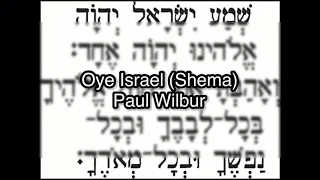 Download Oye Israel (Shema) - Paul Wilbur - Letra MP3