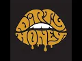 Rolling 7s - Dirty Honey