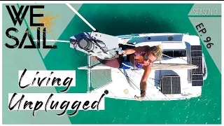 Living Unplugged at Sea | Episode 96