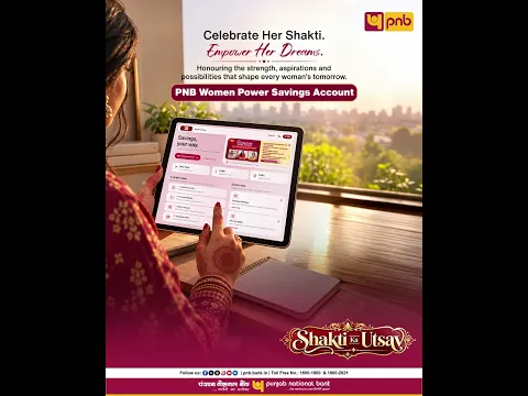 Shakti Ka Utsav | Empower Her Dreams with PNB Women Power Savings Account