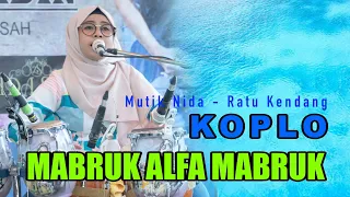 Download MABRUK ALFA MABRUK (KOPLO TIPIS TIPIS) MUTIK NIDA RATU KENDANG INDONESIA LIVE KENDAL MP3