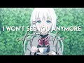 edit audio - i won't see you anymore (rol3ert)