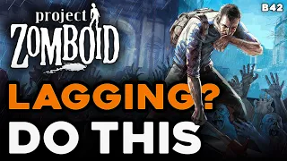 How To Improve Performance in Project Zomboid - Build 42