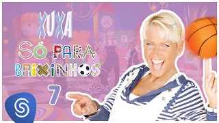 Xuxa - Xuxa Só para Baixinhos 7 (XSPB 7)
