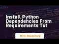 install python dependencies from requirements txt