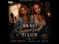 How was I supposed to know (feat. Blu Saevan)