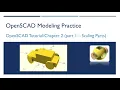 OpenSCAD 005 - Tutorial Chapter2 Part1