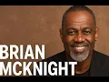 BRIAN MCKNIGHT - All Night Long 2026