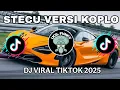 Download Lagu STECU STECU VERSI KOPLO - DJ PANDANG PERTAMA LIHAT NONA LANGSUNG SUKA VIRAL TIKTOK TERBARU 2025 !!