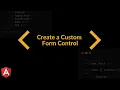 12 Custom Angular Form Control