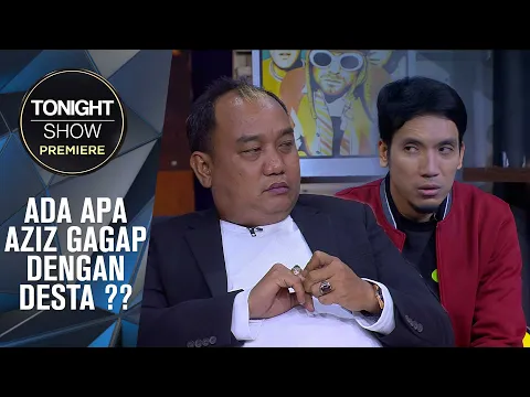 BIASANYA DIUNDANG UNTUK NGELAWAK BANG AZIS GAGAP GAK SIAP DIAJAK NGOBROL Tonight Show Premiere