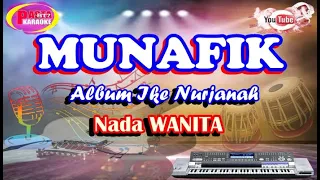 Download MUNAFIK   Ike Nurjanah  Nada Wanita   [Karaoke] MP3