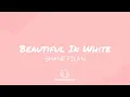 Download Lagu Shane Filan - Beautiful In White (Lyrics Video)