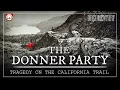 Download Lagu The Donner Party: Cannibals on The California Trail | Documentary