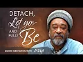 Download Lagu Geleide meditatie met Mooji - Afstand nemen, loslaten en volledig Zijn