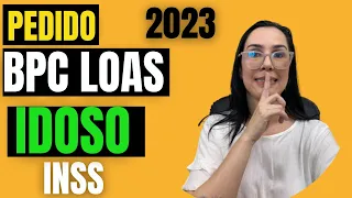 Como fazer o pedido do BPC LOAS idoso pelo MEU INSS 2023