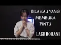 Download Lagu BILA KAU YANG MEMBUKA PINTU - LAGU ROHANI | COVER BY MICHELA THEA
