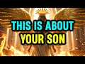 Chosen Ones: This Is About Your Son. He Is Facing Tremendous...