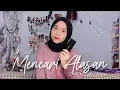Download Lagu MENCARI ALASAN - EXIST | Cover by Syifa Maharani