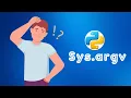 sys argv Demystified