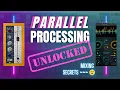 PT 6 Mix Like a PRO at Home with Parallel Processing