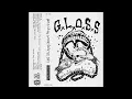 G.L.O.S.S - Discography  [USA - 2026]