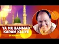 Download Ya Muhammad Karam Kijiye - Mohammad Aziz (Amazing Melodious Naat/Qawali) mp4 3gp mp3 videos - waplic