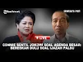 Download Lagu 🔴Connie Sentil Jokowi Soal Agenda Besar: Bereskan Dulu Soal Ijazah Palsu