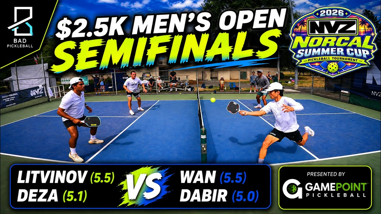 $2.5K Men's Open SF | Litvinov (5.5) & Deza (5.1) vs Wan (5.5) & Dabir (5.0) | NVZ