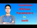 How to use Function without Parameter in - swift-