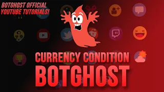 Currency Condition Command Builder - BotGhost Tutorial