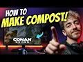 How to MAKE COMPOST in Conan Exiles Step by Step